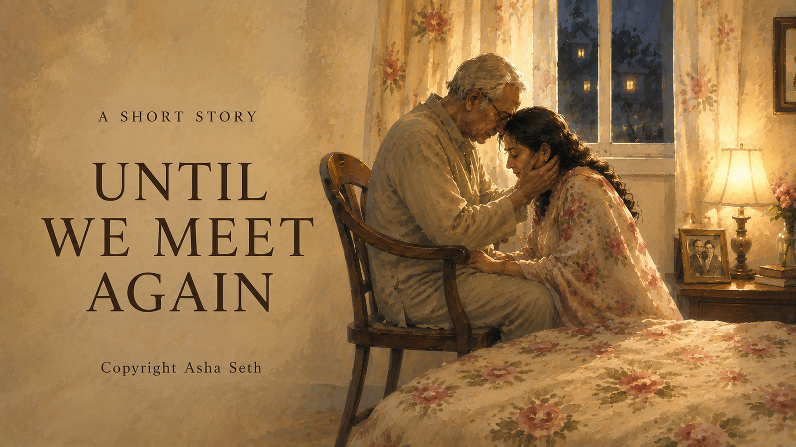 Until We Meet Again - A Short Story