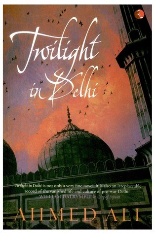 Twilight in Delhi: Book Review by Asha Seth