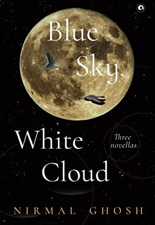Blue Sky, White Cloud: Book Review by Asha Seth