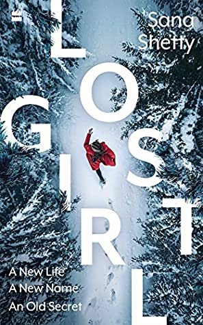 Lost Girl – Sana Shetty: Book Review by Asha Seth