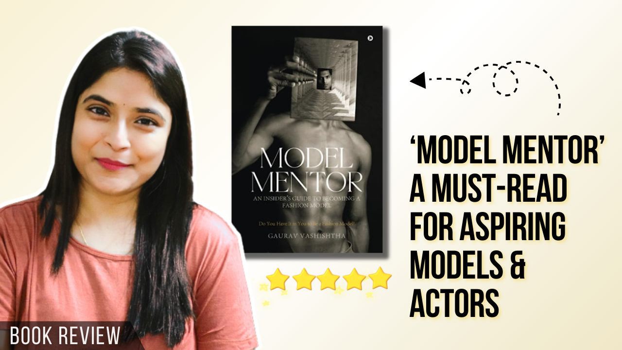 Model Mentor: Book Review by Asha Seth