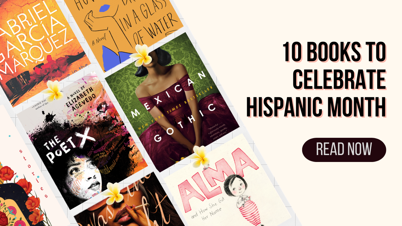 10 Books to Celebrate Hispanic Heritage Month