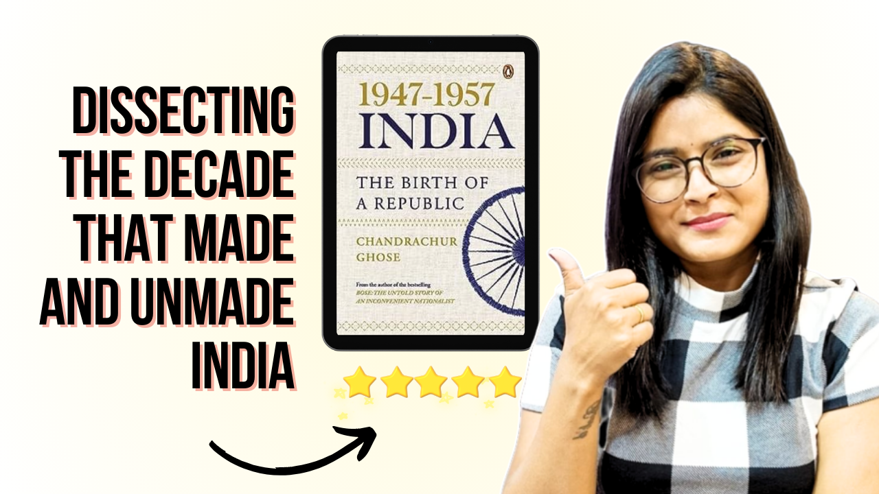 1947 – 1957 India: Book Review by Asha Seth