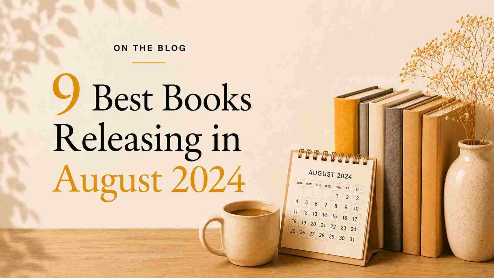 9 Best Books Releasing in August 2024