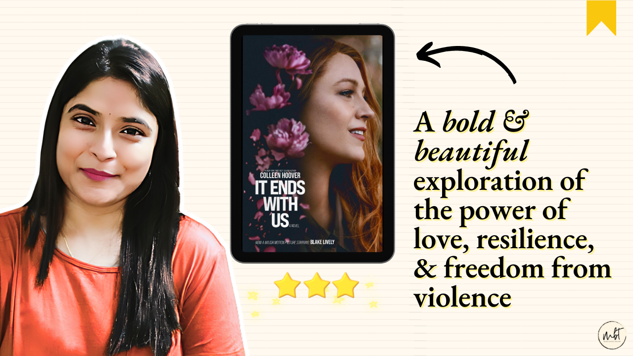 Hoover’s ‘It Ends With Us’ emphasizes on the Power of Resilience and Breaking Free from Abuse