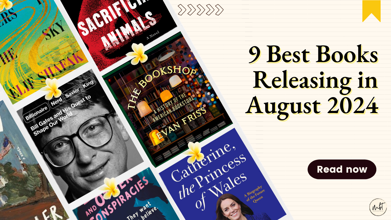 Memoirs to Mysteries: 9 Best Books Releasing in August 2024