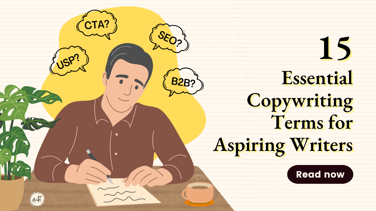15 Essential Copywriting Terms Aspiring Copywriters Should Know