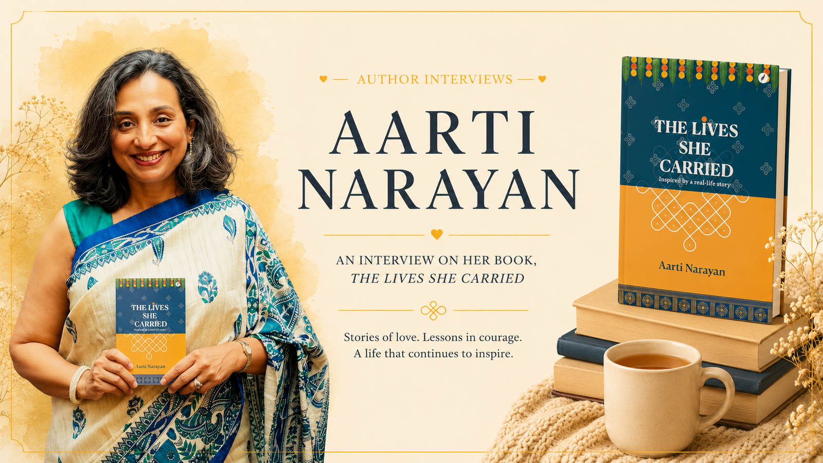 Interview with Aarti Narayan, Author of ‘The Lives She Carried’