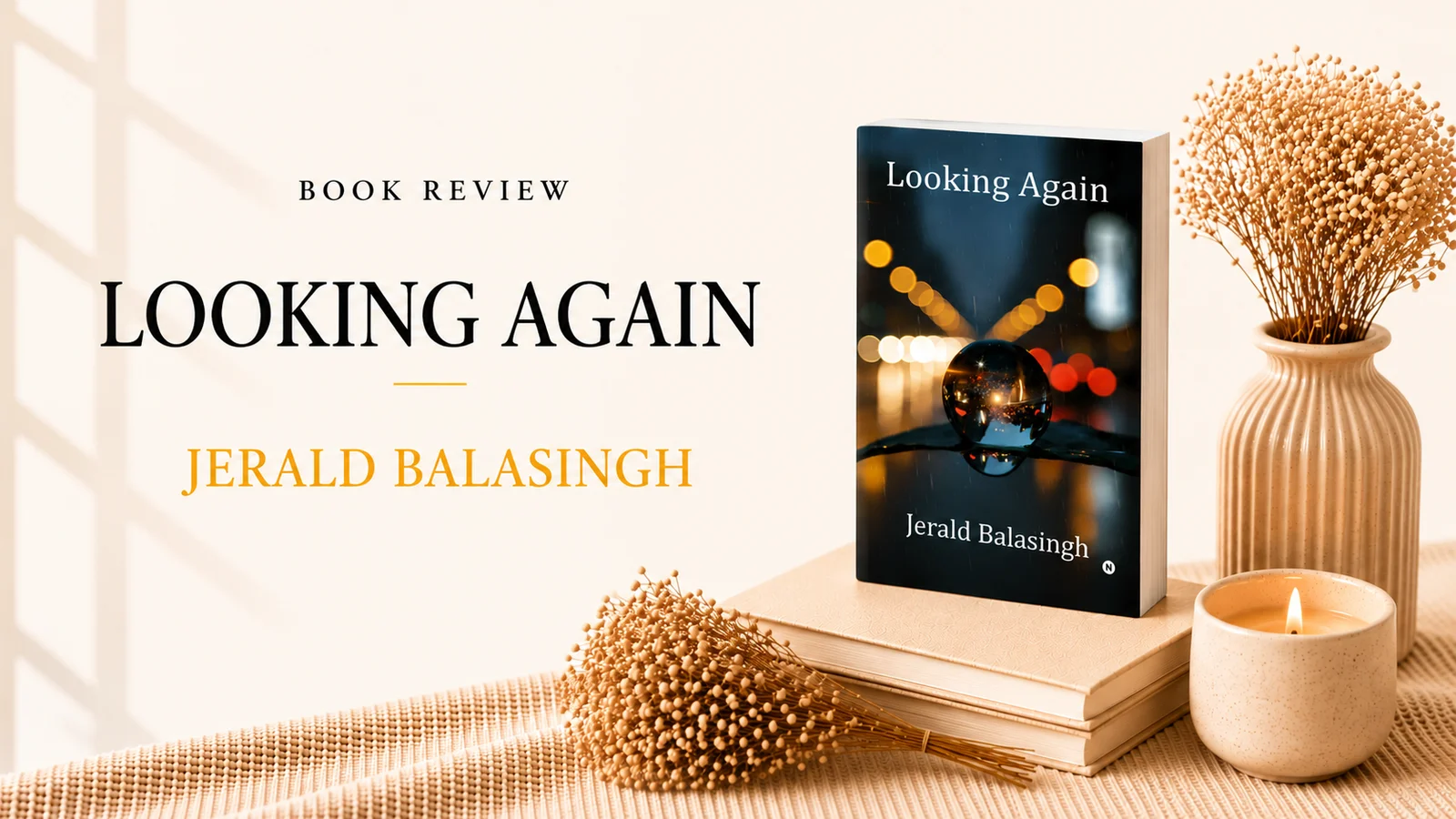 ‘Looking Again’ drives Introspection and Transformation for a Better Life