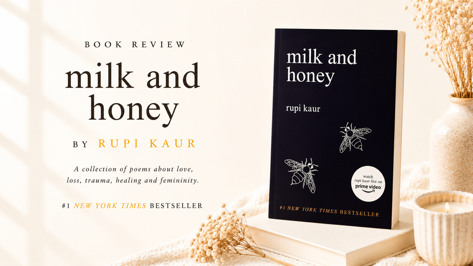 ‘Milk & Honey’ is an Intimate Journey through Pain and Self-discovery