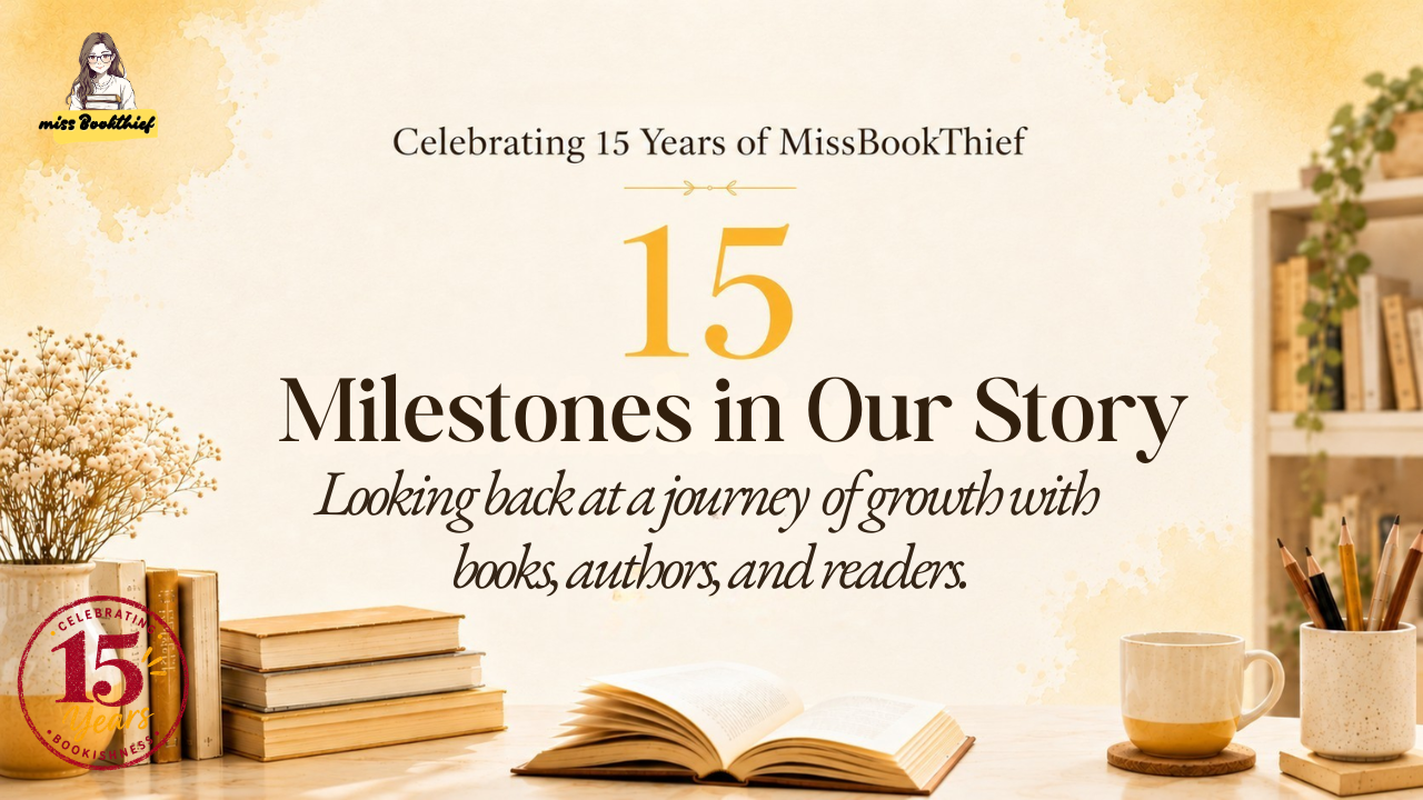 15 years of missbookthief milestones